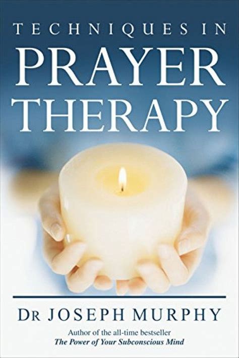 techniques in prayer therapy techniques in prayer therapy PDF