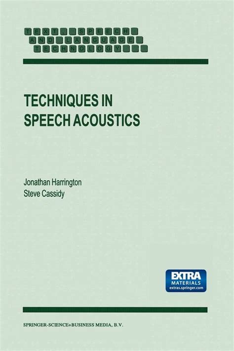 techniques in speech acoustics techniques in speech acoustics Kindle Editon