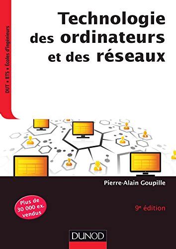 technologie ordinateurs r seaux 9e dition Kindle Editon