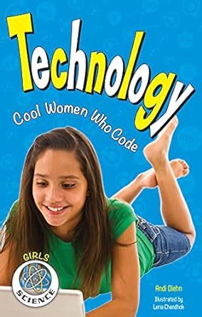 technology cool women who code girls in science Reader