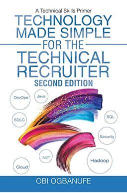 technology made simple for the technical recruiter PDF