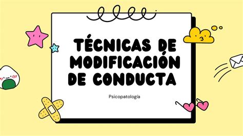 tecnicas de modificacion de conducta psicologia Doc