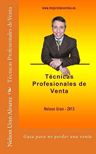 tecnicas profesionales de venta spanish edition Epub