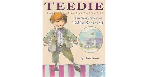 teedie the story of young teddy roosevelt Epub