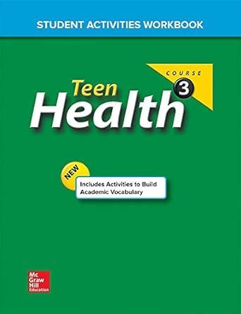 teen health course 3 student activities Reader