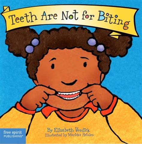 teeth are not for biting board book best behavior series PDF