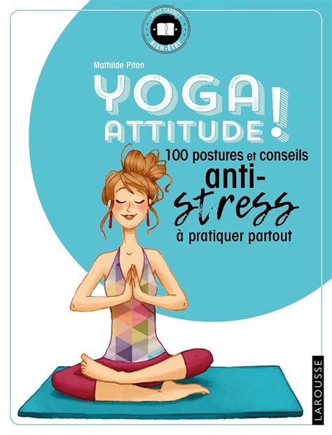 telecharge yoga attitude 100 postures PDF