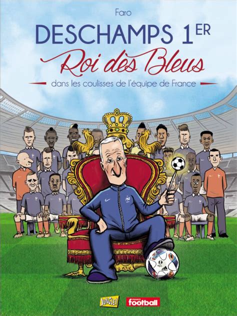 telecharger deschamps 1er roi des bleus Doc