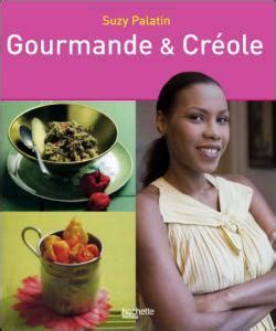 telecharger gourmande et creole pdf Kindle Editon