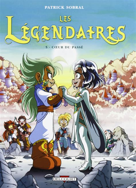 telecharger les legendaires tome 5 Doc