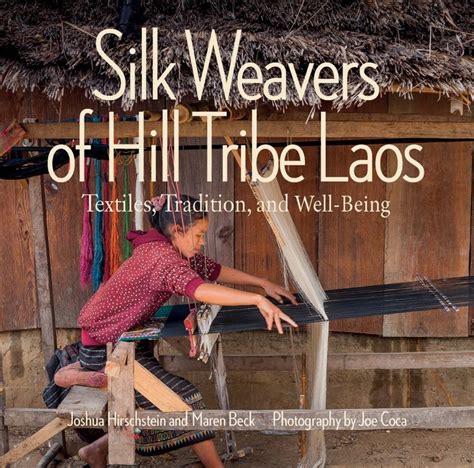 telecharger silk weavers of hill tribe Kindle Editon