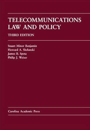 telecommunications law policy third edition Ebook Kindle Editon