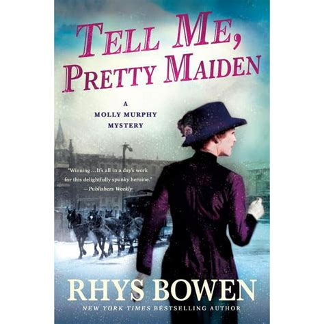 tell me pretty maiden molly murphy mysteries book 7 Reader