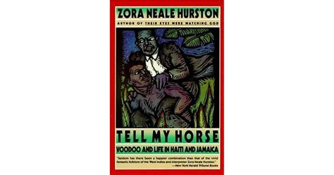 tell my horse voodoo and life in haiti and jamaica Doc