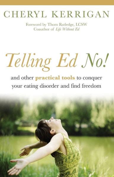 telling ed no and other practical tools to conquer your eating disorder and find freedom Epub