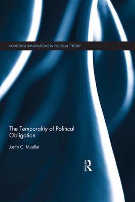temporality political obligation routledge innovations Kindle Editon