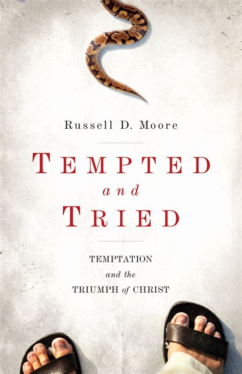 tempted and tried temptation and the triumph of christ Reader