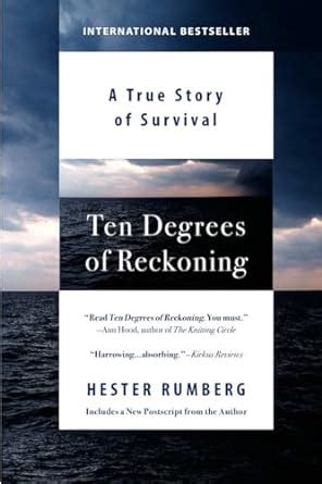ten degrees of reckoning a true story of survival Reader