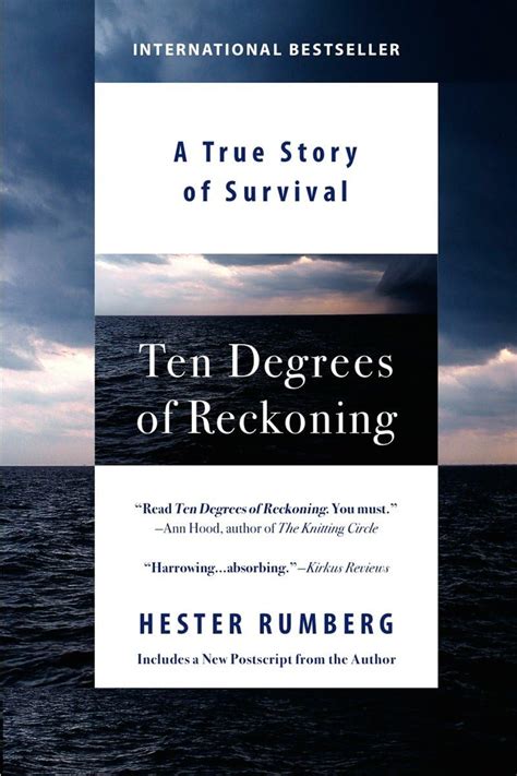 ten degrees of reckoning a true story of survival Reader