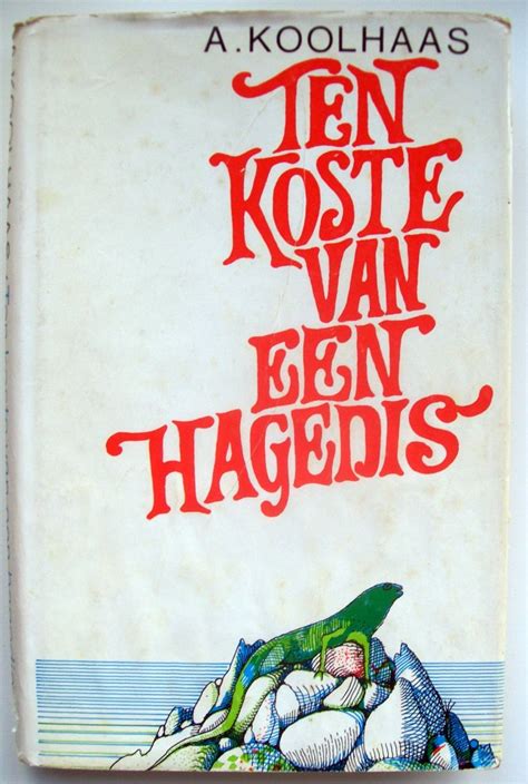 ten koste van een hagedis roman Doc