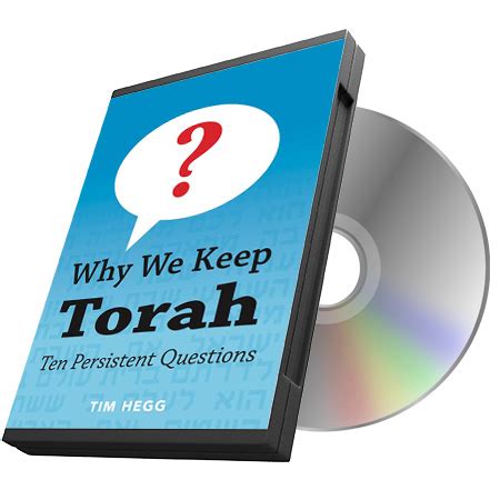 ten persistent questions why we keep the torah Doc