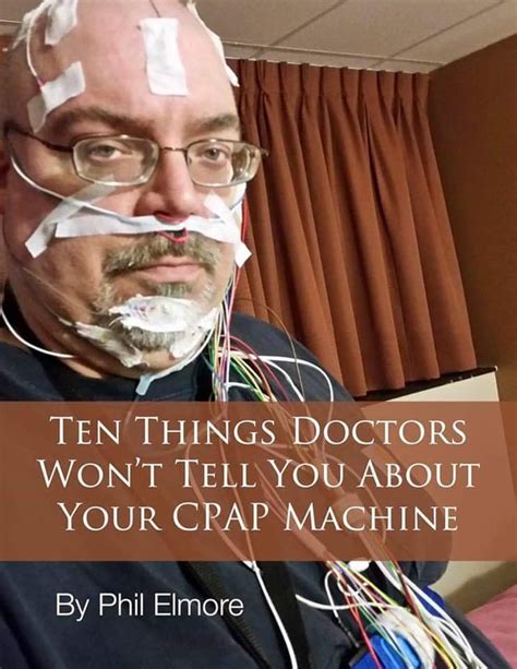ten things doctors wont tell you about your cpap machine Reader