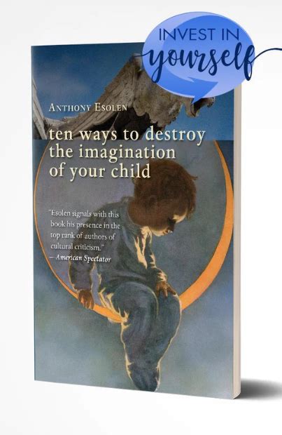 ten ways to destroy the imagination of your child Kindle Editon