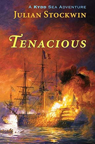 tenacious a kydd sea adventure kydd sea adventures book 6 Reader