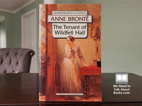 tenant wildfell hall anne bront? Reader