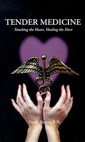 tender medicine touching the heart healing the hurt Kindle Editon