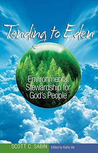 tending to eden environmental stewardship for gods people Kindle Editon