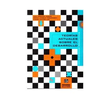 teora as actuales sobre el desarrollo implicaciones educativas Epub