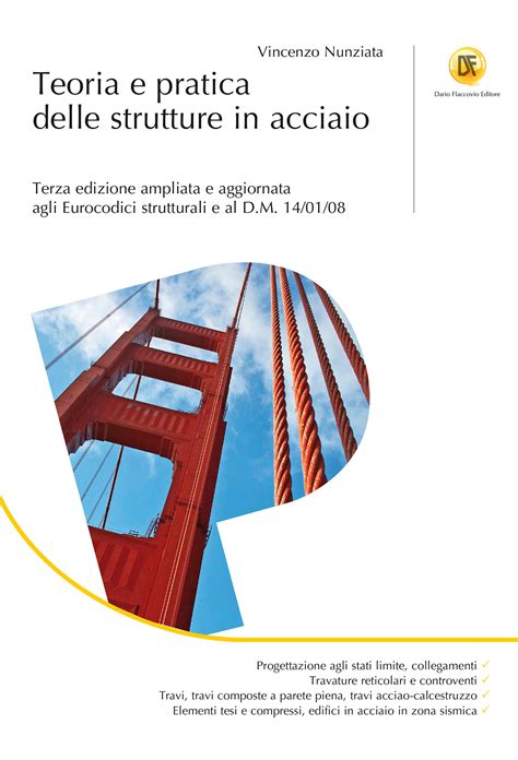 teoria-e-pratica-delle-strutture-in-acciaio Ebook Kindle Editon