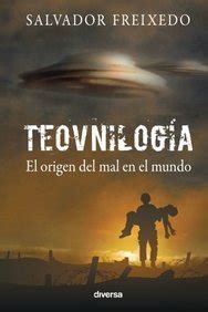 teovnilogia el origen del mal en el mundo spanish edition Epub