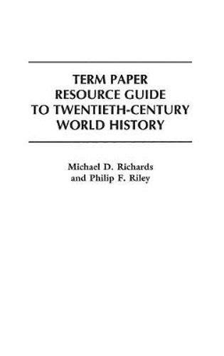 term paper resource guide to twentieth century world history PDF
