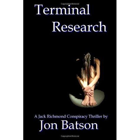 terminal research jack richmond conspiracy thriller Doc