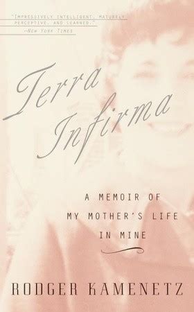 terra infirma a memoir of my mothers life in mine PDF