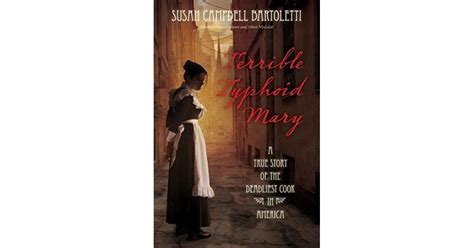 terrible typhoid mary a true story of the deadliest cook in america Doc
