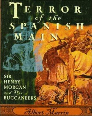 terror of the spanish main sir henry morgan and his buccaneers PDF