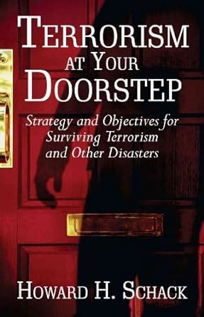 terrorism at your doorstep strategy and objectives for surviving terrorism and other disasters Epub