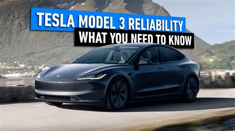 tesla model 3 reliability