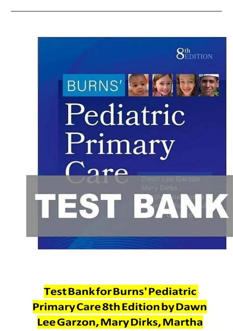 test bank pediatric primary care by burns Ebook Epub