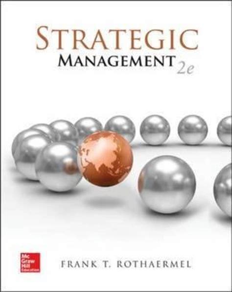 test bank strategic management 2e rothaermel free PDF