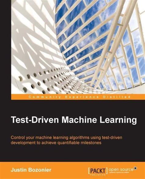test driven machine learning justin bozonier ebook Kindle Editon