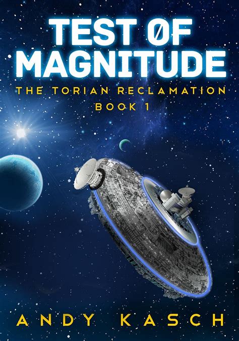 test of magnitude the torian reclamation book 1 Kindle Editon