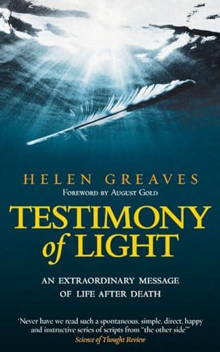 testimony of light an extraordinary message of life after death Doc