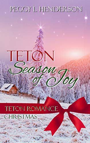 teton season joy yellowstone christmas Kindle Editon