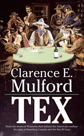 tex clarence edward mulford Kindle Editon