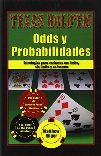 texas holdem odds y probabilidades spanish edition Reader