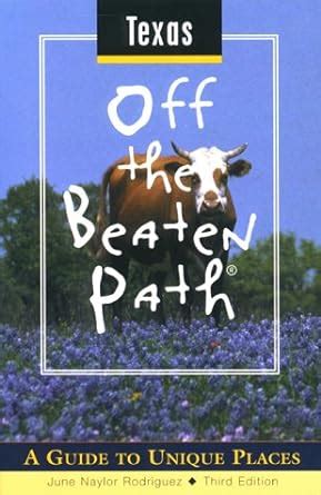 texas off the beaten path® off the beaten path series Epub